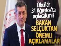 Okullar 31 Ağustos'ta açılacak mı? Bakan Selçuk'tan önemli açıklamalar