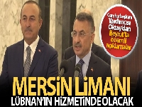 Cumhurbaşkanı Yardımcısı Oktay: 'Mersin Limanı, Lübnan'ın hizmetinde olacak'