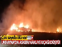 Ukrayna'daki uçak kazasında ölü sayısı 25'e yükseldi