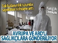 Elazığ'da üretiliyor, Avrupa ve ABD'li sağlıkçılara gönderiliyor