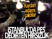 İstanbul'da pes dedirten hırsızlık: Kardan adamı çaldılar