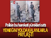 Polis, iftar saatinde yaptığı bu hareketiyle yürekleri ısıttı