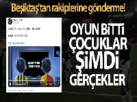 Beşiktaş'tan rakiplerine gönderme!