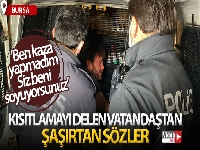 Kısıtlamada boş yolda duvara çarpan sürücü ile polis arasında ilginç diyalog