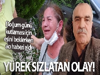 Eşine doğum günü sürprizi yapmaya giderken trafik kazasında hayatını kaybetti