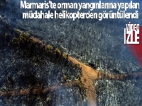 Marmaris'te orman yangınlarına yapılan müdahale helikopterden görüntülendi