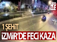 İzmir'de polis aracı ile otomobil çarpıştı: 1 şehit, 1'i polis 4 yaralı