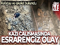 İstanbul'da kazı çalışmasında esrarengiz olay: Kafatası ve iskelet bulundu
