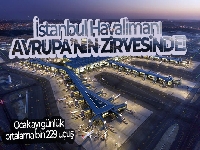 İstanbul Havalimanı Ocak ayı günlük ortalama bin 229 uçuş ile Avrupa'nın zirvesinde
