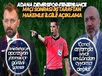 Adana Demirspor-Fenerbahçe maçı sonrası iki kulüpten hakem açıklaması!