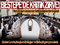 Cumhurbaşkanlığı Kabinesi toplandı