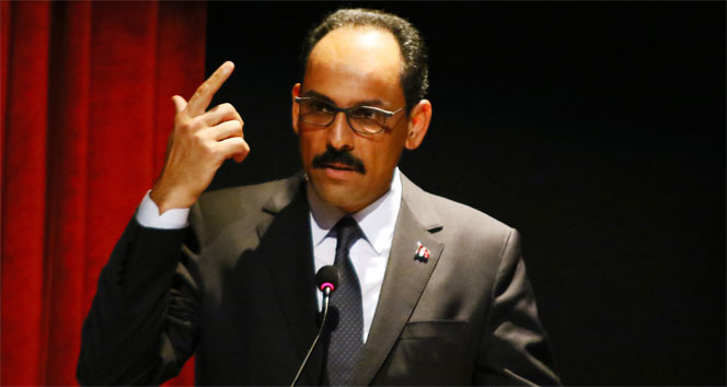 Kalın: İsrail'in Saldırısını Kınıyoruz