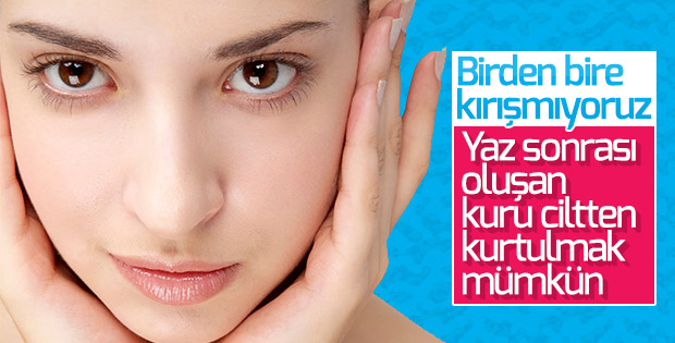 Sıcak Havanın Etkisiyle Ciltler Kurudu