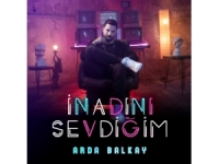 Arda Balkay Yeni Şarkısını Yayınladı