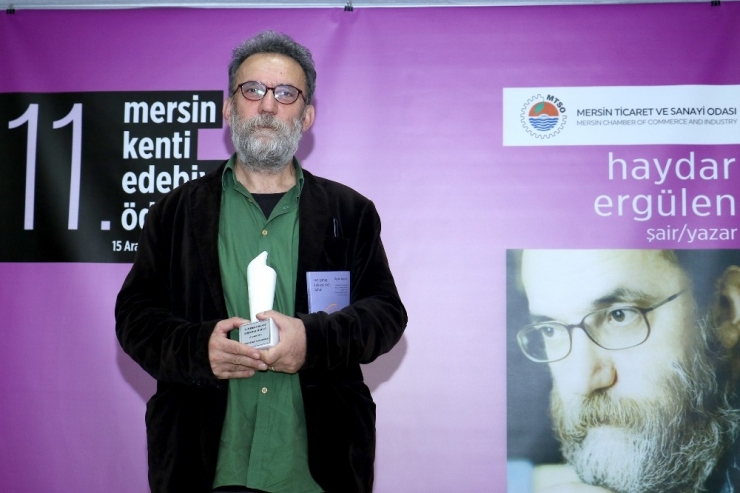 Mersin Kenti Edebiyat Ödülü, Şair, Yazar Haydar Ergülen’e Verildi