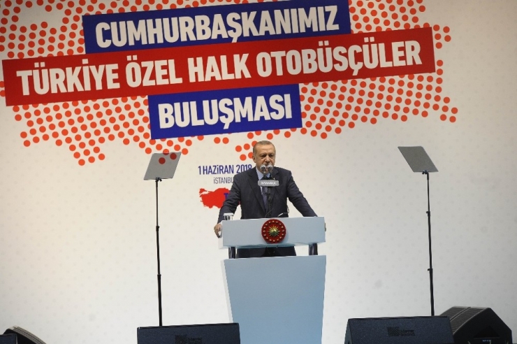 Cumhurbaşkanı Erdoğan: “Uber Diye Bir Şey Çıkmış, O İş Bitti, Artık Öyle Bir Şey Yok”