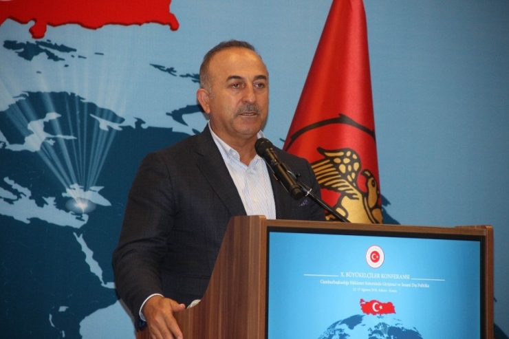 Bakan Çavuşoğlu: "Artık Türkiye Sahada Olduğu Kadar Masada Da Güçlü"