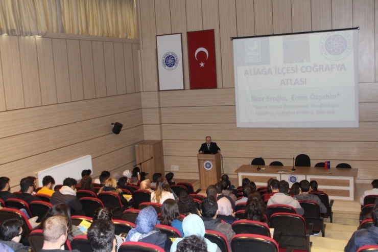 "Türkiye’nin İlk İlçe Atlası: Aliağa Coğrafya Atlası" Konferansı