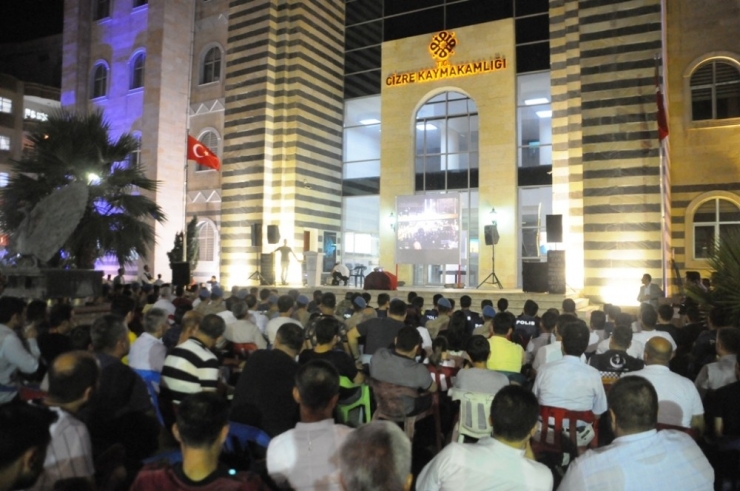 Cizre’de 15 Temmuz Demokrasi Ve Milli Birlik Günü Etkinliği