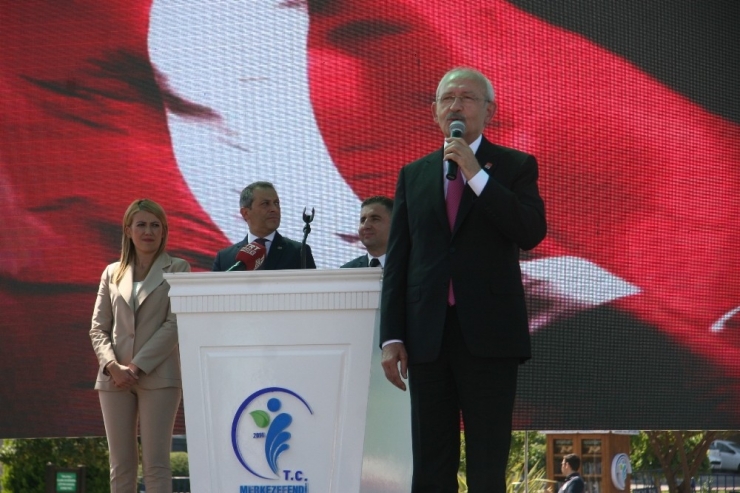 Chp Genel Başkanı Kemal Kılıçdaroğlu Denizli’de