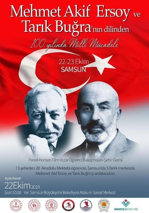 Samsun Ve Amasya’da "Mehmet Akif Ersoy Ve Tarık Buğra’nın Dilinden 100. Yılında Milli Mücadele" Programı