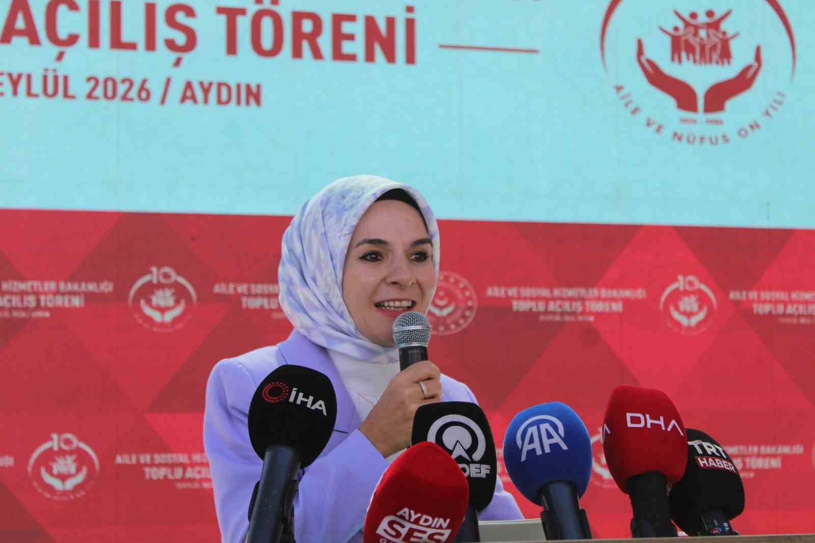 aile-ve-sosyal-hizmetler-bakani-goktas-aydin-da-4-merkezin-acilisini-yapti