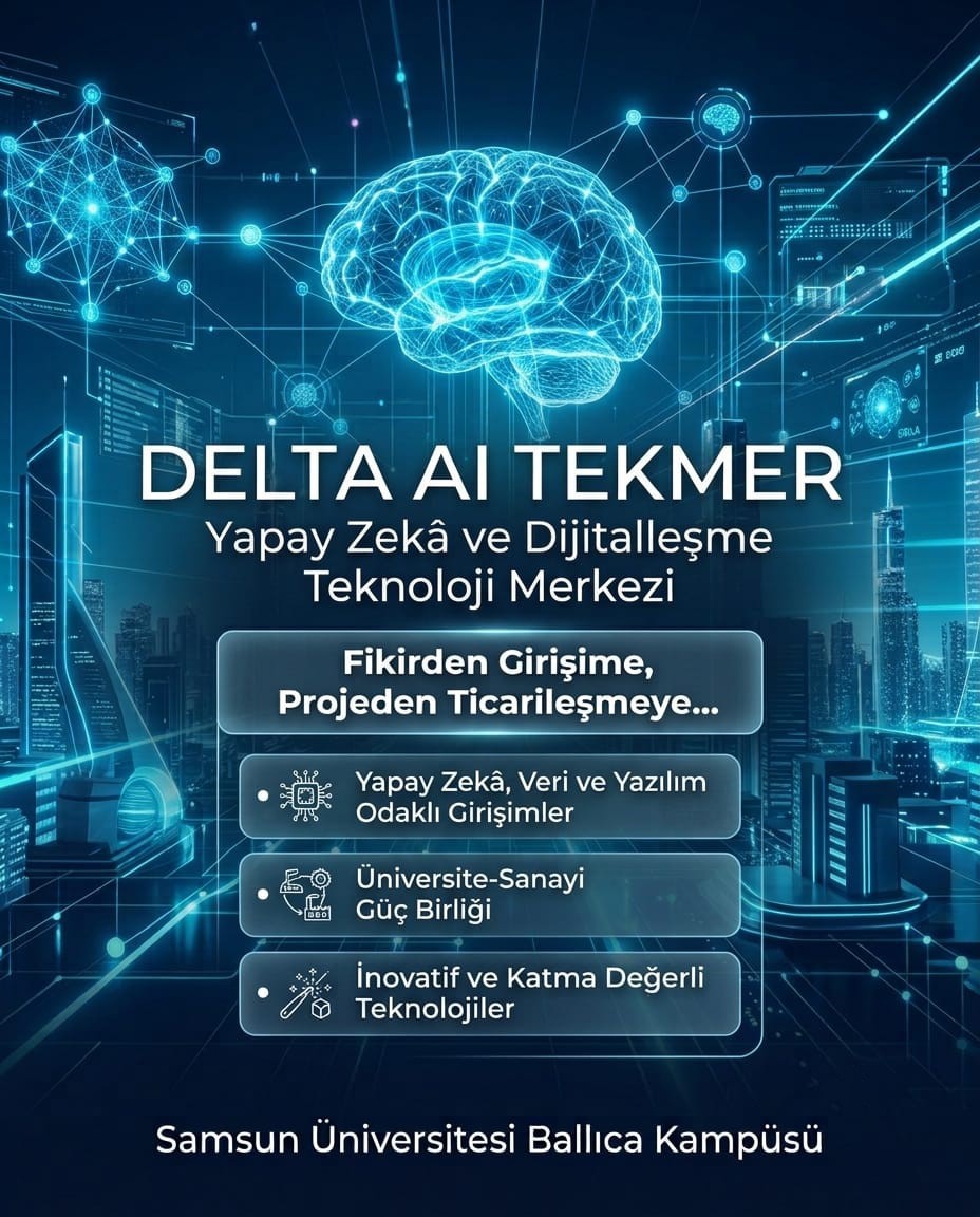 samsun-universitesi-yapay-zeka-ve-dijitallesme-alaninda-yeni-teknoloji-merkezi-kuruyor