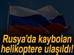 Rusya’da kaybolan helikoptere ulaşıldı