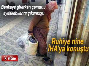 Ruhiye nine İHA’ya konuştu
