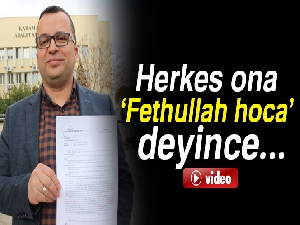 "Fethullah hoca" denmesinden rahatsız olan öğretim görevlisi adını değiştirdi