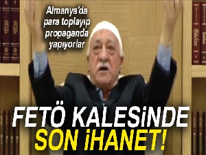 FETÖ üyeleri Almanya'da Türkiye'yi karalayarak yardım topluyor!