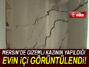 Gizemli kazının yapıldığı evin içi görüntülendi