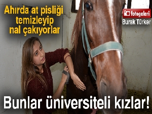 Üniversiteli kızlar, ojeli ellerle atlara nal çakıyor