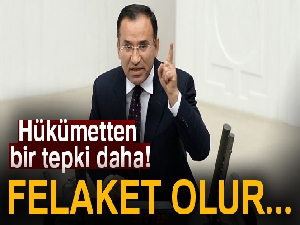 Hükümetten bir tepki daha! Felaket olur...