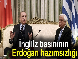 İngiliz basını: 'Erdoğan, Yunan Cumhurbaşkanını şaşırttı'