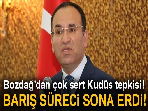 Bekir Bozdağ: 'Barış süreci sona erdi'