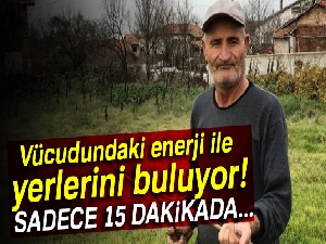 Çatal çubukla yer altı su kaynaklarını buluyor