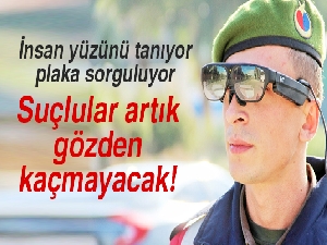 İnsan yüzünü tanıyor, plaka sorguluyor