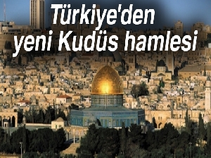 Son dakika haberleri! Türkiye'den yeni Kudüs hamlesi