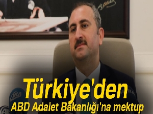 Son dakika! Türkiye'den ABD Adalet Bakanlığı'na mektup