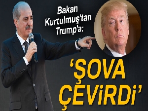 Bakan Kurtulmuş'tan Trump'a: Şova çevirdi