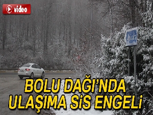 Bolu Dağı’nda yoğun sis ulaşımı olumsuz etkiledi