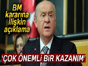 MHP Lideri Bahçeli: 'Kudüs tasarısının kabulü çok önemli bir kazanımdır'