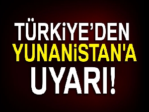 Başbakan'dan Yunanistan'a 'ada' uyarısı!