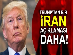 Trump’tan bir İran açıklaması daha