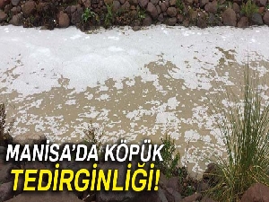 Manisa'da park içindeki derede oluşan köpükler tedirgin etti
