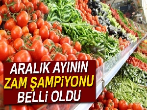 Aralık ayının zam şampiyonu patlıcan oldu
