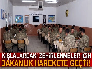 Kışlalardaki zehirlenmeler için Bakan Canikli ve Fakıbaba harekete geçti