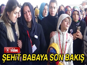 Şehidin 13 yaşındaki kızından babasına son bakış