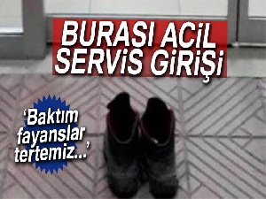 Hastaneyi kirletmemek için ayakkabılarını çıkardı
